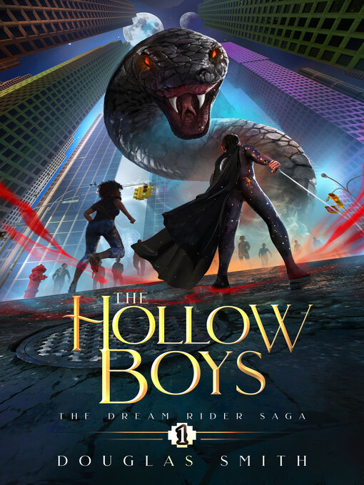 Title details for The Hollow Boys by Douglas Smith - Available